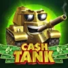 Cash Tank